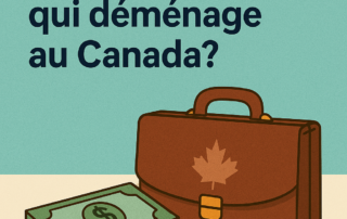 Combien d'argent investir en tant qu'entrepreneur qui déménage au Canada ?